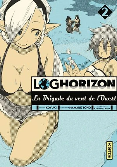 Log horizon : la brigade du vent de l'ouest, Vol. 2