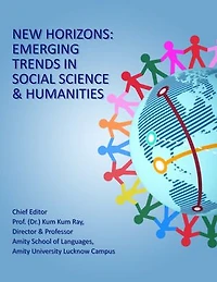New Horizons: Emerging Trends in Social Science and Humanities