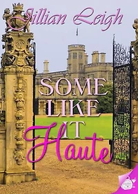 Some Like it Haute