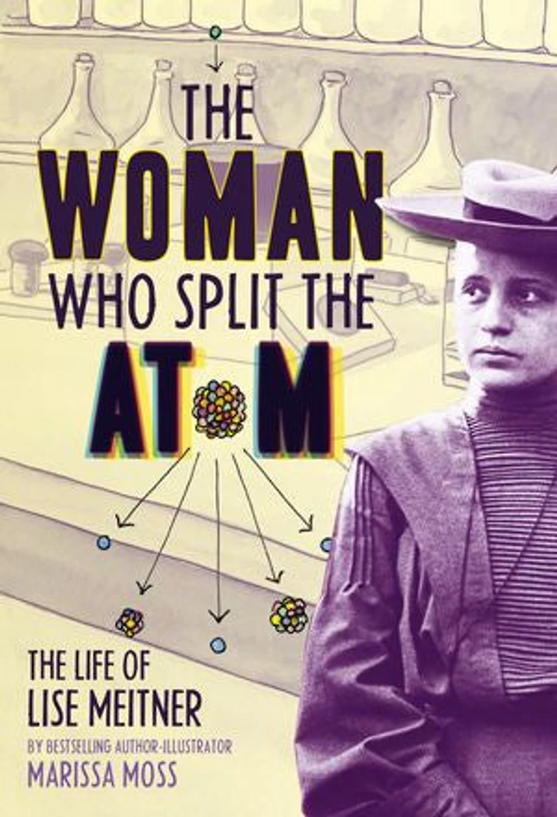 The Woman Who Split Atom: Life of Lise Meitner