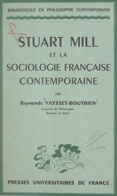 Stuart Mill et la sociologie française contemporaine