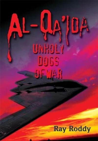 Al-Qa'ida: Unholy Dogs of War