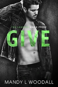 Give: The Landrys, #3