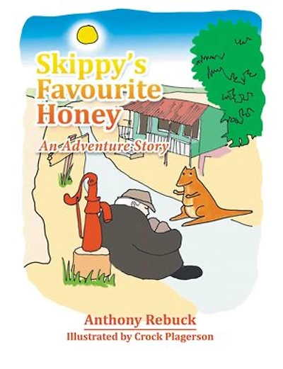Skippy's Favourite Honey: An Adventure Story