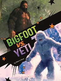 Bigfoot vs. Yeti