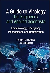 A Guide to Virology for Engineers and Applied Scientists: Epidemiology, Emergency Management, Optimization