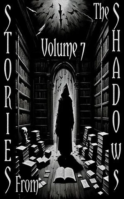 Stories From the Shadows - Volume 7