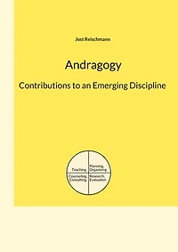 Andragogy: Contributions to an Emerging Discipline