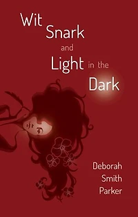 Wit, Snark, and Light the Dark