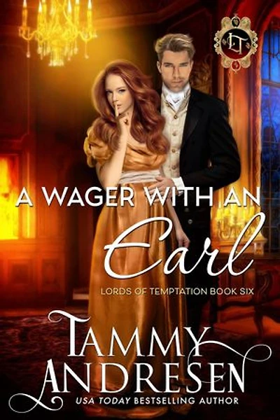 A Wager With an Earl: Lords of Temptation, #5