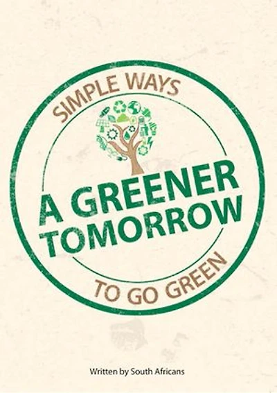 A Greener Tomorrow: Simple Ways to Go Green