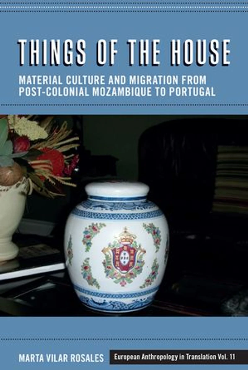 Things of the House: Roma Identities, State and Kinship