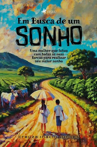 Em busca de um sonho: Uma mulher que lutou com todas as suas forças para realizar seu maior sonho