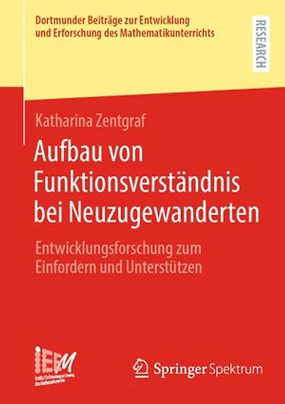 Aufbau von Funktionsverstandnis bei Neuzugewanderten: Entwicklungsforschung zum Einfordern und Unterstutzen