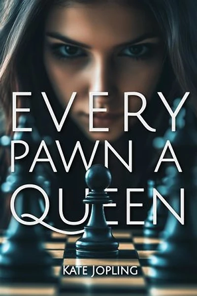Every Pawn A Queen