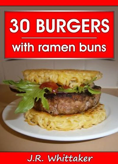 30 Burgers with Ramen Buns