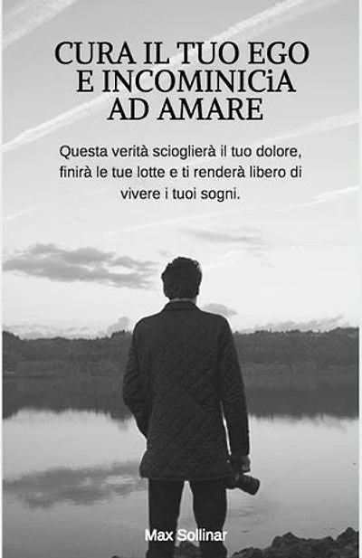 Cura il tuo Ego