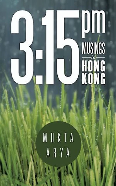 3: 15 PM: Musings Hong Kong