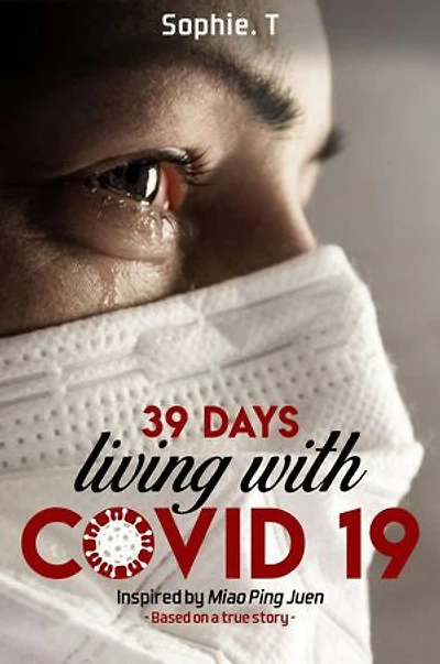 39 Days Living With Covid 19: You will see a darker side than Covid 19