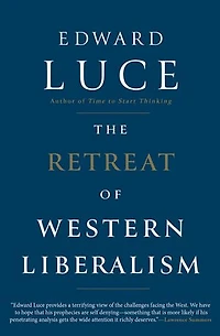 The Retreat Of Western Liberalism