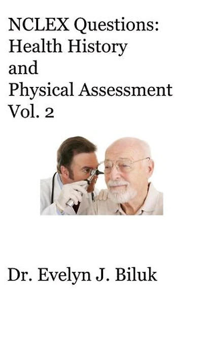 NCLEX Questions: Health History and Physical Assessment Vol. 2