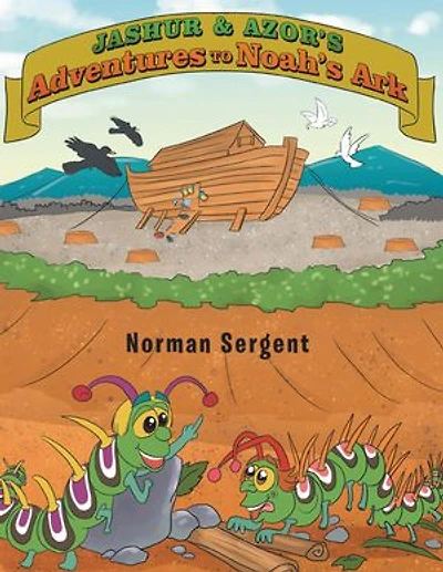 Jashur and Azor's Adventures to Noah's Ark