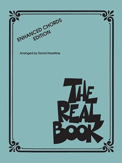 The Real Book - Enhanced Chords Edition