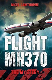 Flight MH370 - The Mystery