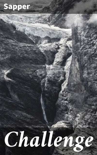 Challenge: Unraveling a 20th Century Mystery of Adventure and Suspense