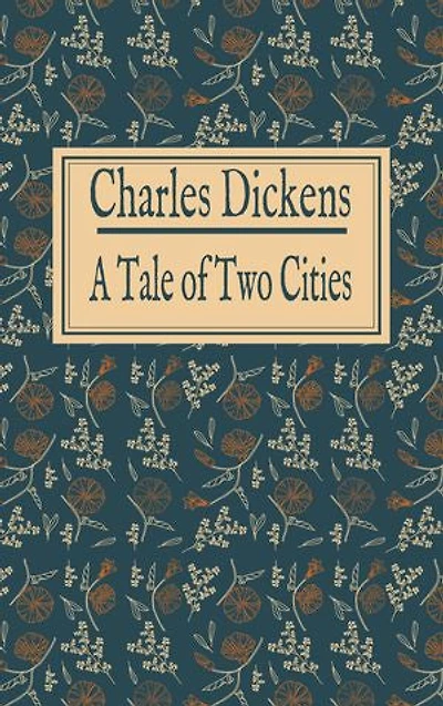 Charles Dickens: A Tale of Two Cities