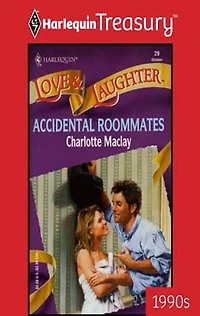 ACCIDENTAL ROOMMATES
