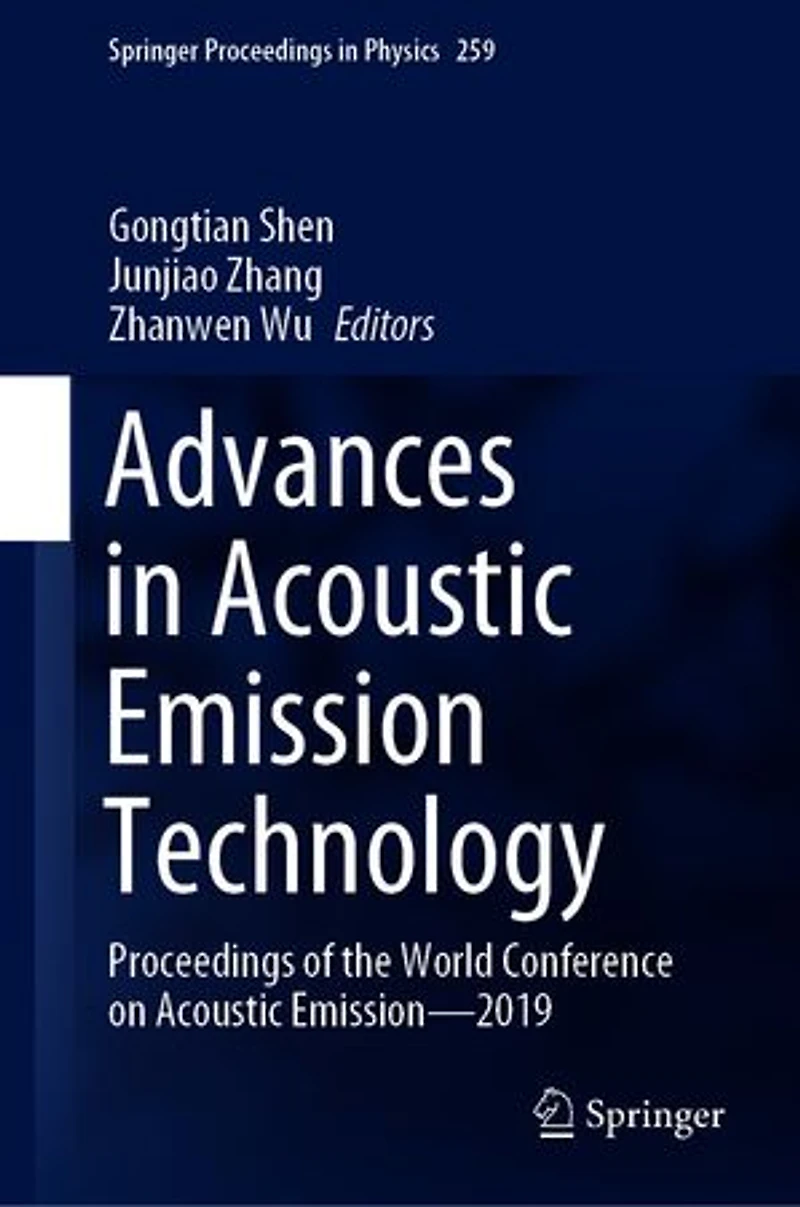 Advances Acoustic Emission Technology: Proceedings of the World Conference on Emission-2019