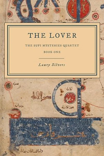 The Lover: The First Sufi Mystery