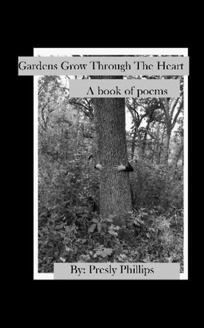 Gardens Grow Through The Heart