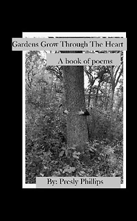 Gardens Grow Through The Heart