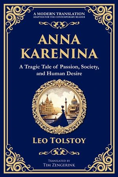 Anna Karenina: A Tragic Tale of Passion, Society, and Human Desire