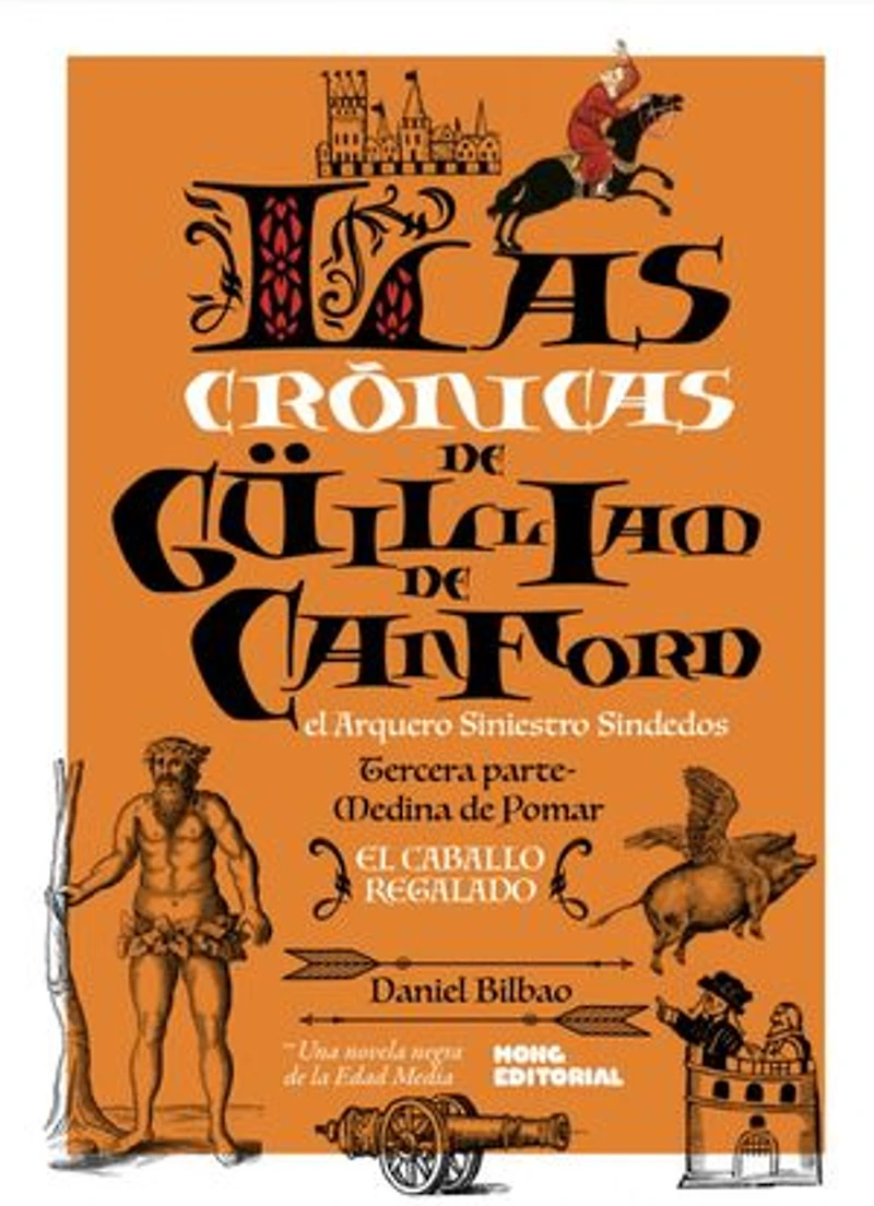 Las crónicas de Güilliam de Canford III: El Perro Ladrador
