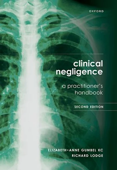 Clinical Negligence: A Practitioner's Handbook
