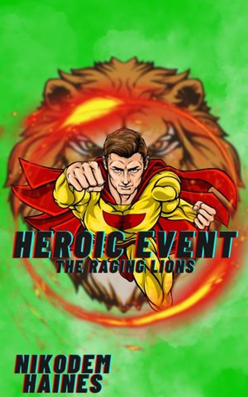 Heroic Event: The Raging Lion
