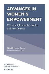 Advances Women’s Empowerment: Critical Insight from Asia, Africa and Latin America