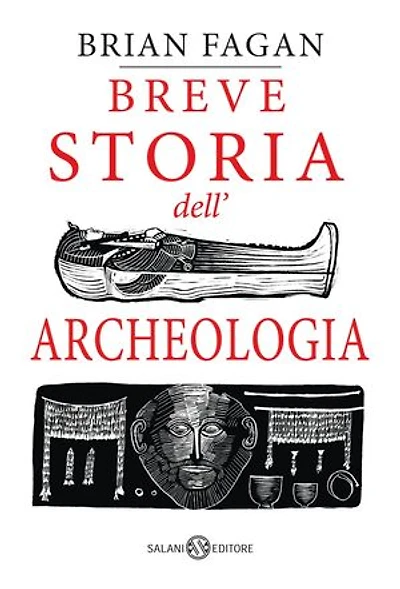 Breve storia dell'archeologia