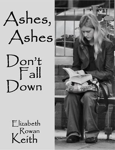 Ashes, Ashes, Don't Fall Down