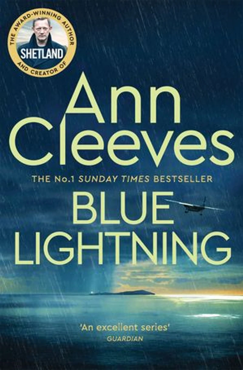 Blue Lightning: Jimmy Perez Investigates a Sinister Crime on a Remote Island from the Sunday Times Bestseller