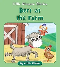 Bert at the Farm
