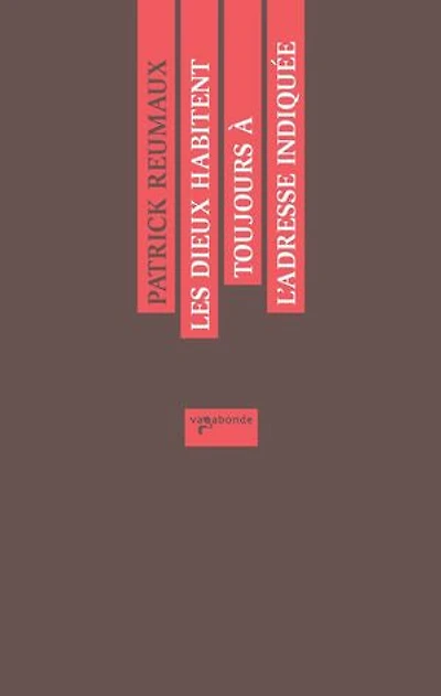 Les dieux habitent toujours à l'adresse indiquée: (suivi de Anecdotes siciliennes)