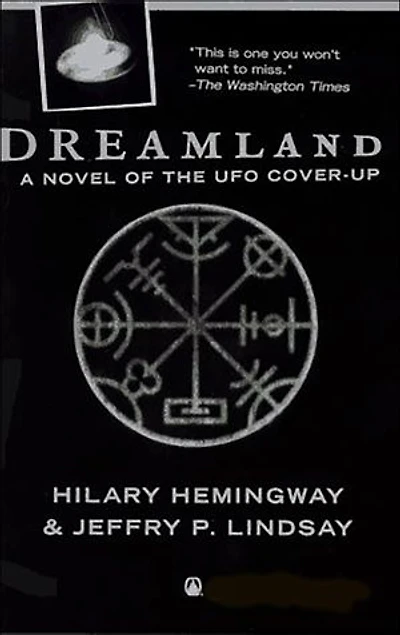 Dreamland: A Novel of the UFO Cover-Up