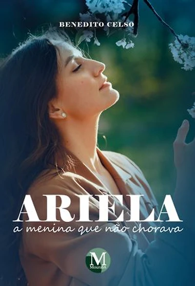 Ariela: A menina que não chorava