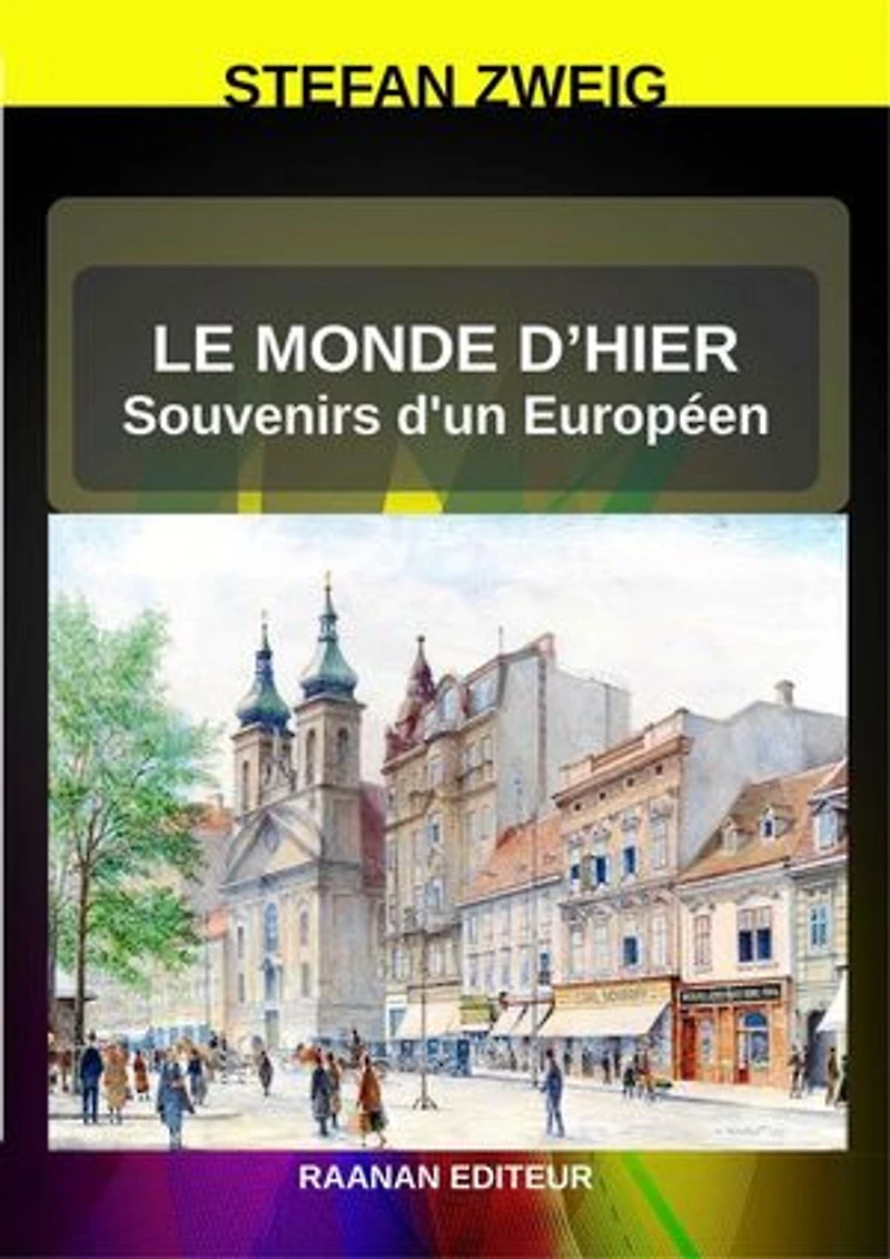 Le Monde d’hier