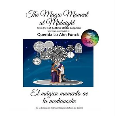 The Magic Moment at Midnight: 365 Bedtime Stories, #1