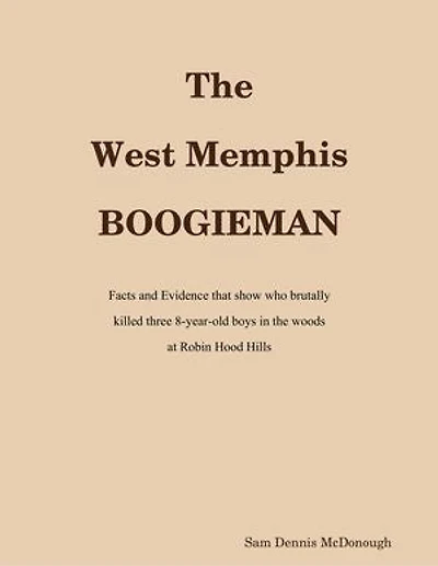 The West Memphis Boogieman